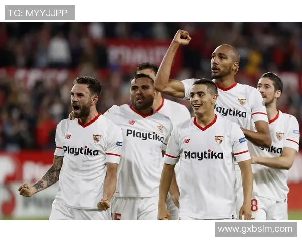 塞维利亚足球队明星球员深度解析与未来发展展望